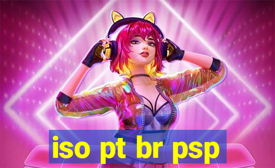 iso pt br psp